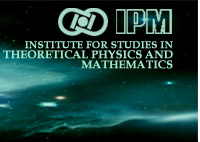 Institute for Studies in Theoretical Physics and Mathematics (IPM) 